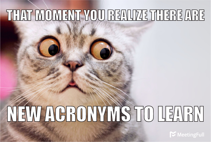 moments-realize-new-acronyms-to-learn.png
