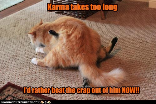 karma-takes-too-long
