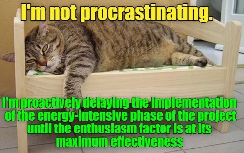 procrastinating